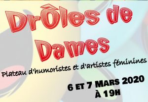 DROLES DE DAMES - PLATEAU D'HUMORISTES FEMININES