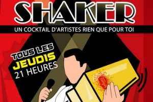 SHAKER TOUS LES JEUDIS
