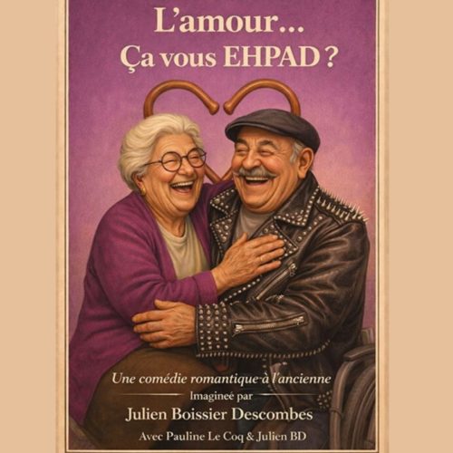 Theatre-L-Amour-ça-vous-EHPAD-2026